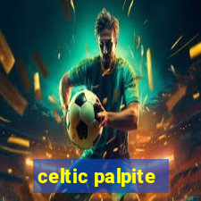 celtic palpite